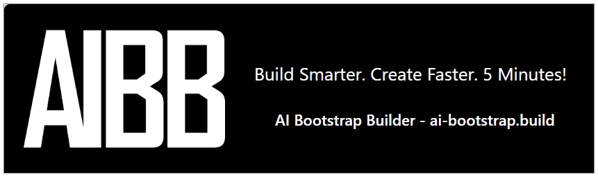 AIBB - AI Bootstrap Builder